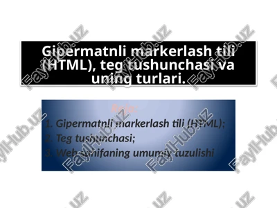 gipermatnlimarkerlashtili(html) — PPTX