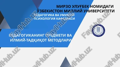 pedagogika fani predmeti va ilmiy-tadqiqot metodlari — PPTX