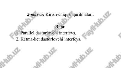 kirish-chiqish qurilmalari — PPTX