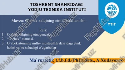 o‘zbek xalqining etnik shakllanishi — PPTX