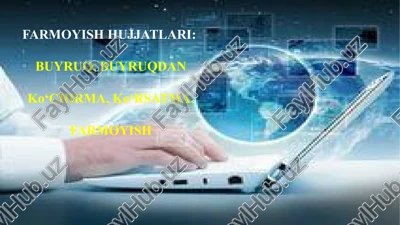 farmoyish hujjatlari — PPTX