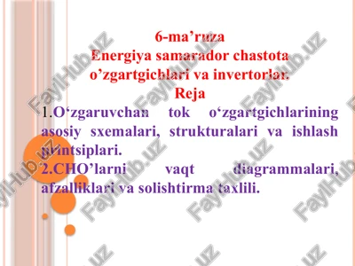 energiyasamarador chastota o’zgartgichlari va invertorlar — PPTX