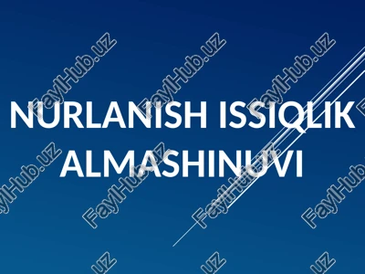 nurlanish issiqlik almashinuvi — PPTX