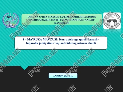 korruptsiyaga qarshi kurash - fuqarolik jamiyatini rivojlantirishning ustuvor sharti — PPT