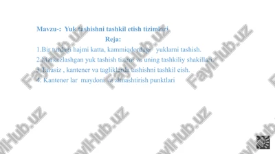 yuk tashishni tashkil etish tizimlari — PPTX
