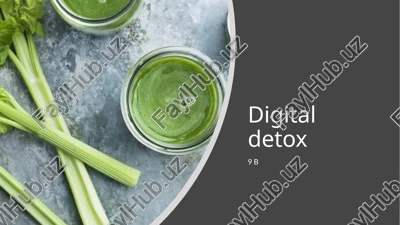 digital detox — PPTX