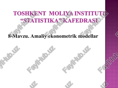 amaliyekonometrik modellar — PPT