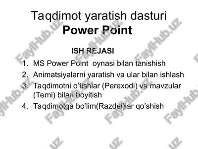 ms power point (taqdimot yaratish dasturi) — PPT