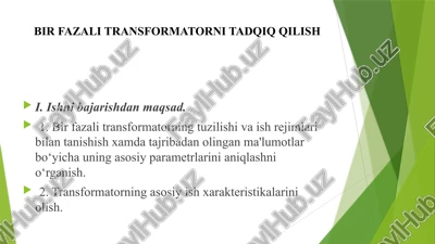 bir fazali transformatorni tadqiq qilish — PPTX