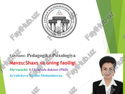 shaxs va uning faolligi — PPT