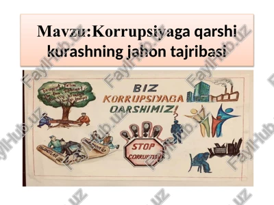 korrupsiyagaqarshi kurashning jahon tajribasi — PPTX