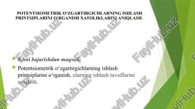 potentsiometrikoʻzgartirgichlarningishlash printsiplarini oʻrganish xatoliklarini aniqlash — PPTX