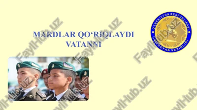 mardlarqoʻriqlaydivatanni — PPTX