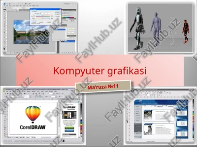 ma’ruza №11 kompyutergrafikasi — PPTX