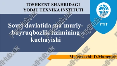 sovetdavlatidama’muriy-buyruqbozliktiziminingkuchayishi — PPTX