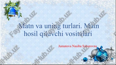matn va uning turlari — PPTX