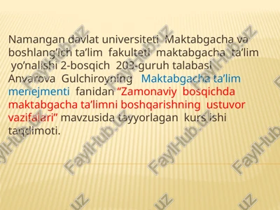 zamonaviy bosqichda maktabgacha ta'limni boshqarishning vazifalari — PPTX