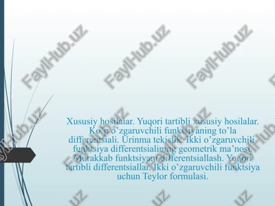 ko‘po‘zgaruvchifunksiyasiningxususiyhosilalari — PPTX