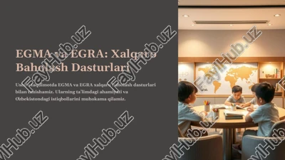 egma va egra: xalqaro baholash dasturlari — PPTX