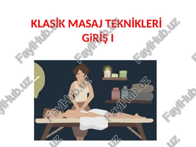 klasi̇k masaj tekni̇kleri̇ — PPTX