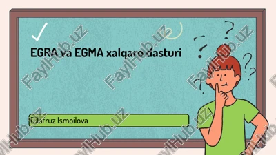 egra va egmaxalqarodasturi — PPTX