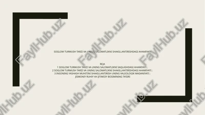 sog'lom turmush tarzi — PPTX