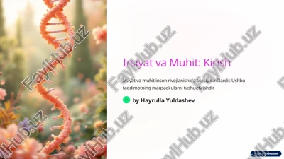 irsiyat va muhit: kirish — PPTX