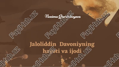 jaloliddin davoniyning hayoti va ijodi — PPTX