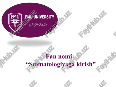 stomatologiyaga kirish — PPTX
