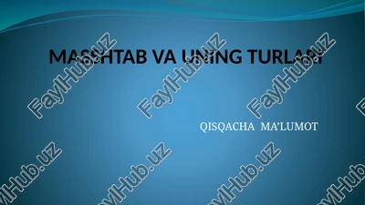 masshtab va uning turlari — PPTX