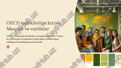 oecd tashkilotiga kirish: maqsad va vazifalar — PPTX