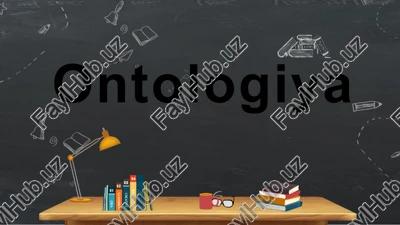 ontologiya — PPTX