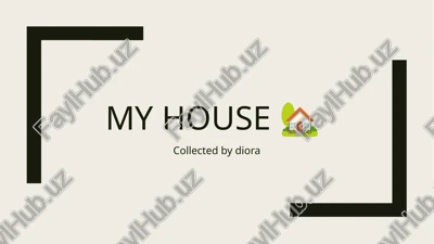 my house — PPTX