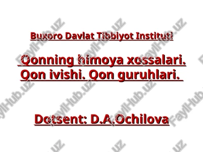 qonning himoya xossalari — PPT