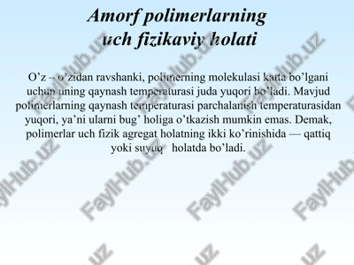 polimerlarning agregat holati — PPT