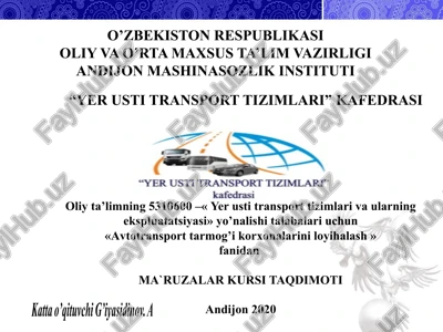 avtotransporttarmog’ikorxonalariniloyihalash — PPTX
