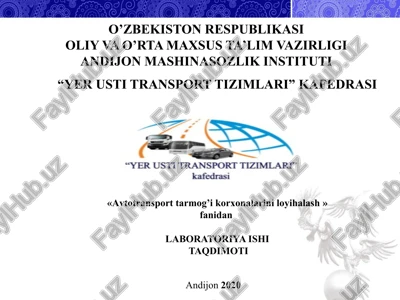 avtomobillar gayonilg`iquvish shaxobchalarini loyihalash — PPTX