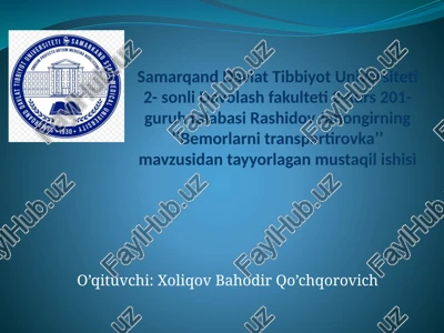 bemorlarni tashish — PPTX