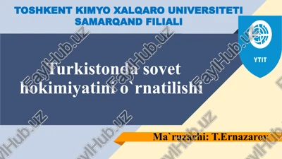 turkiston davlat sovet hokimiyatini o`rnatilishi — PPTX