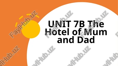 the hotel of mum and dad — PPTX