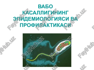 vabokasalligining epidemiologiyasi va profilaktikasi — PPTX