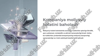 kompaniya moliyaviy holatini baholash — PPTX