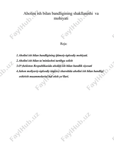 aholini ish bilan bandligining shakllanishi va mohiyati — DOC