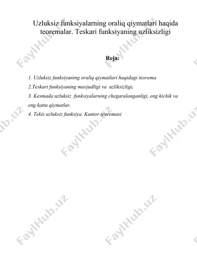 uzluksiz funksiyalarning oraliq qiymatlari haqida teoremalar. teskari funksiyaning uzliksizligi — DOC