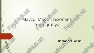 magnitrezonanstomografiya — PPTX