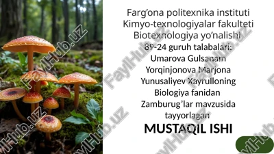 zamburug'larning turlari va xususiyatlari — PPTX