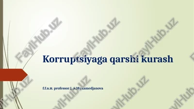 korruptsiyaga qarshi kurash — PPTX