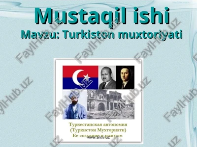 turkiston muxtoriyati — PPT