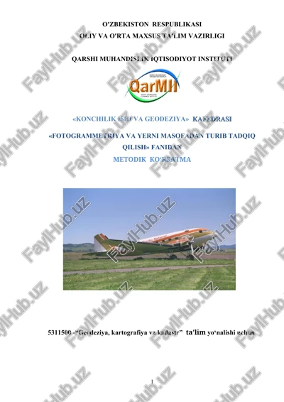 fotogrammetriya va yerni masofadan turib tadqiq qilish metodik ko‘rsatma — DOC
