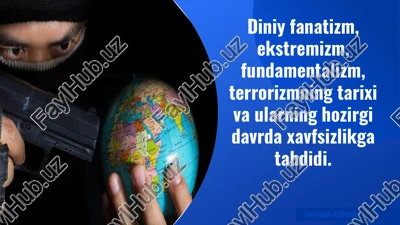 diniy fanatizm, ekstremizm, fundamentalizm, terrorizmning tarixi — PDF